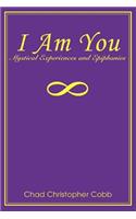 I Am You