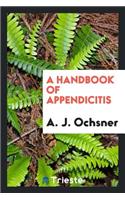 A Handbook of Appendicitis