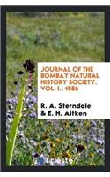 Journal of the Bombay Natural History Society. Vol. I., 1886