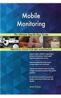 Mobile Monitoring The Ultimate Step-By-Step Guide