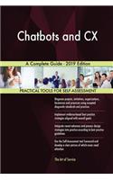 Chatbots and CX A Complete Guide - 2019 Edition