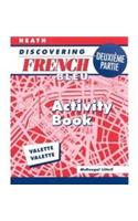 McDougal Littell Discovering French Nouveau: Activity Workbook Level 1b: Activity Workbook Level 1b