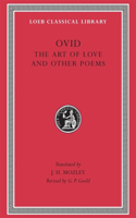 Art of Love. Cosmetics. Remedies for Love. Ibis. Walnut-tree. Sea Fishing. Consolation: Cosmetics. Remedies for Love. Ibis. Walnut Tree. Sea Fishing. Consolation