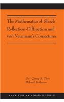 The Mathematics of Shock Reflection-Diffraction and von Neumann's Conjectures
