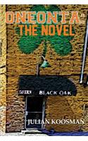 Oneonta: The Novel