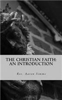 The Christian Faith: An Introduction