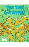 Ten Tall Giraffes: (Picture Stories)