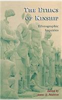 Ethics of Kinship: Ethnographic Inquiries