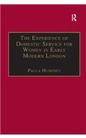 Experience of Domestic Service for Women in Early Modern London