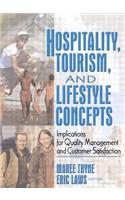 Hospitality, Tourism, and Lifestyle Concepts