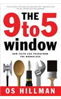 9 to 5 Window