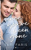 Since You've Been Gone