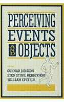 Perceiving Events and Objects