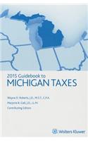 Michigan Taxes, Guidebook to (2015)