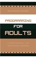 Programming for Adults