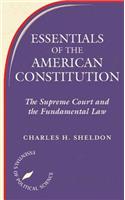 Essentials Of The American Constitution