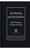 Aby Waburg and Anti-Semitism