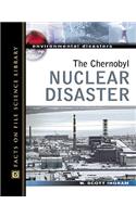 The Chernobyl Nuclear Disaster