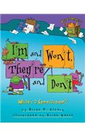 I'm and Won't, They're and Don't: What's a Contraction?(Words Are CATegorical)