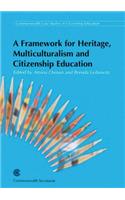 A Framework for Heritage, Multiculturalism and Citizenship Education