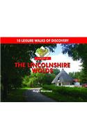 A Boot Up the Lincolnshire Wolds: 10 Leisure Walks of Discovery(English)