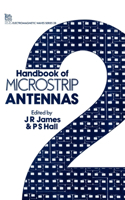 Handbook of Microstrip Antennas