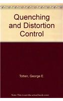 Quenching and Distortion Control