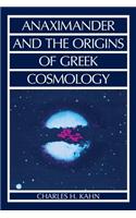 Anaximander and the Origins of Greek Cosmology