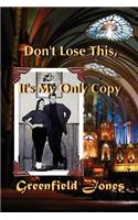 Don't Lose This, It's My Only Copy and Other Stories