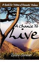 A Chance To Live