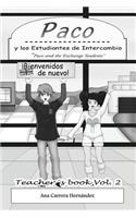 Paco y los Estudiantes de Intercambio, Vol. 2 (Teachers book)