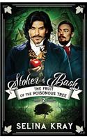 Stoker & Bash