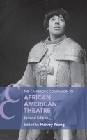 Cambridge Companion to African American Theatre