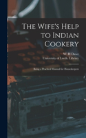 Wife's Help to Indian Cookery