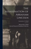 Assassination of Abraham Lincoln; Assassination - R. Mudd