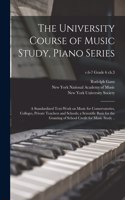 University Course of Music Study, Piano Series; a Standardized Text-work on Music for Conservatories, Colleges, Private Teachers and Schools; a Scientific Basis for the Granting of School Credit for Music Study ..; v.6-7 grade 6 ch.3