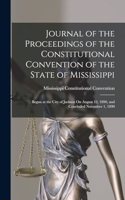 Journal of the Proceedings of the Constitutional Convention of the State of Mississippi