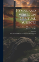Hymns and Verses on Spiritual Subjects