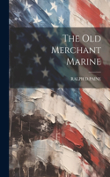 Old Merchant Marine
