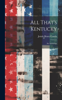 All That's Kentucky: An Anthology