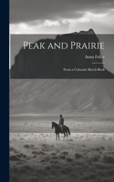 Peak and Prairie