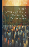 El Self-Government y la Monarquía Doctrinaria