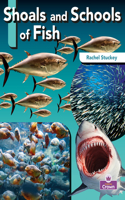 Shoals and Schools of Fish