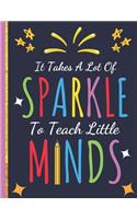 It Takes a Lot Of Sparkle To Teach Little Minds