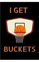 I Get Buckets