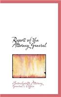 Report of the Attorney General