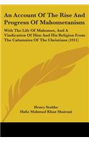 An Account Of The Rise And Progress Of Mahometanism