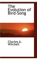 The Evolution of Bird-Song