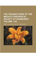 The Transactions of the Medico-Chirurgical Society of Edinburgh Volume 1-20: (English)
