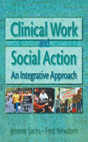 Clinical Work and Social Action